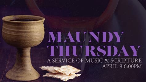 maundy thursday music suggestions